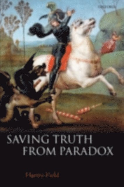 Hartry Field - Saving Truth From Paradox, E-bok. Tillgänglighet: Lägg i varukorg