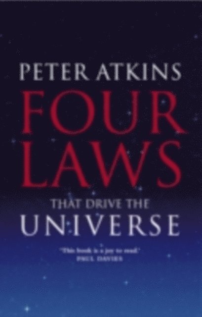 Peter Atkins - Four Laws That Drive the Universe, E-bok