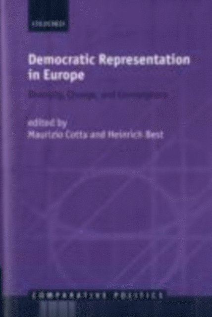 Heinrich Best, Maurizio Cotta - Democratic Representation in Europe, E-bok