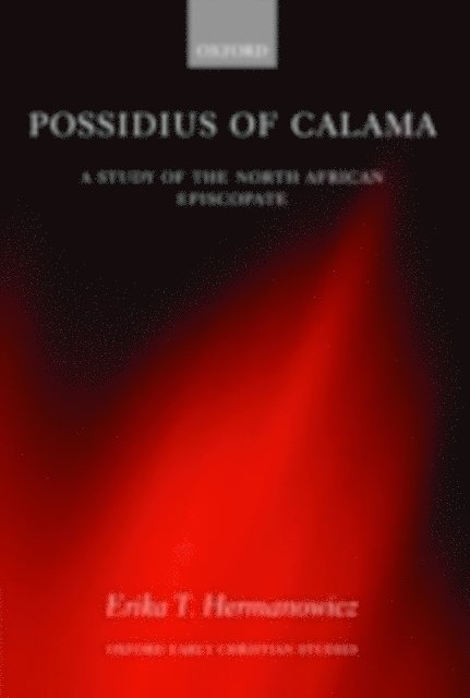 Erika Hermanowicz - Possidius of Calama, E-bok. Tillgänglighet: Lägg i varukorg
