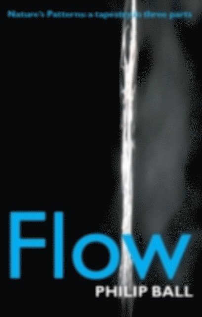 Philip Ball - Flow, E-bok