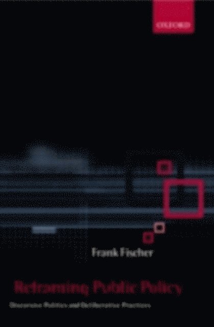 Frank Fischer - Reframing Public Policy, E-bok