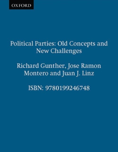 Juan Linz, JosA(c) RamA³n Montero, Richard Gunther - Political Parties, E-bok