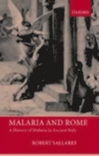 Robert Sallares - Malaria and Rome, E-bok