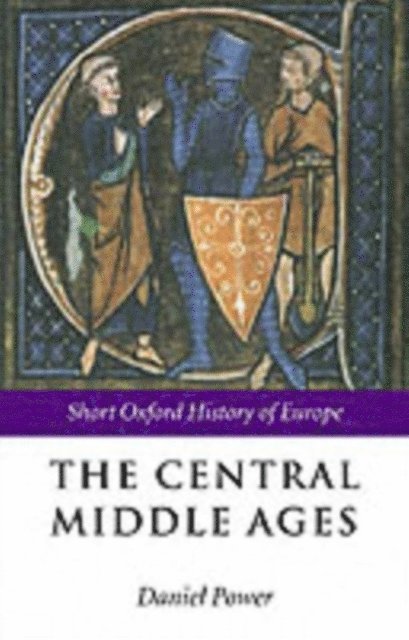 Daniel Power - Central Middle Ages, E-bok