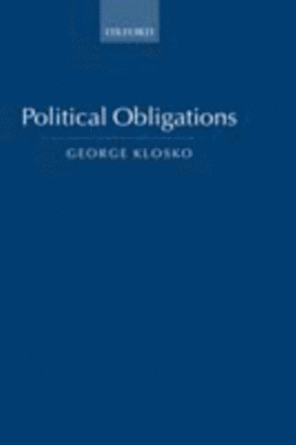 George Klosko - Political Obligations, E-bok