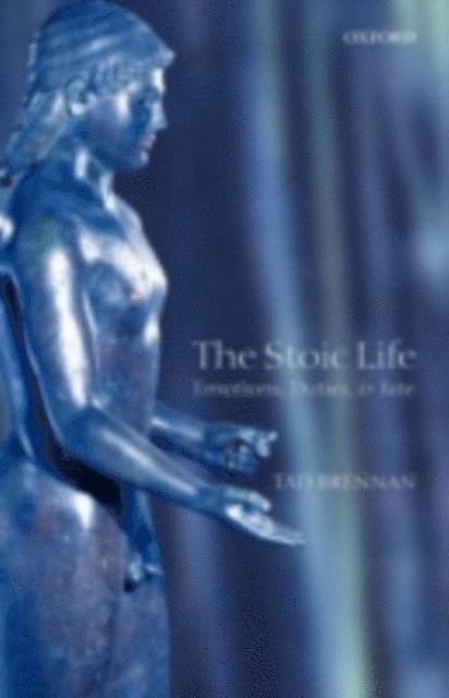 Tad Brennan - Stoic Life, E-bok