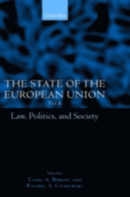 Rachel A. Cichowski, Tanja A. Borzel - State of the European Union, 6, E-bok