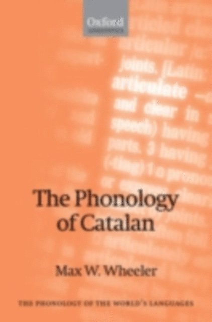 Max W. Wheeler - Phonology of Catalan, E-bok