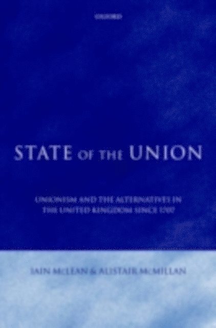 Alistair McMillan, Iain McLean - State of the Union, E-bok