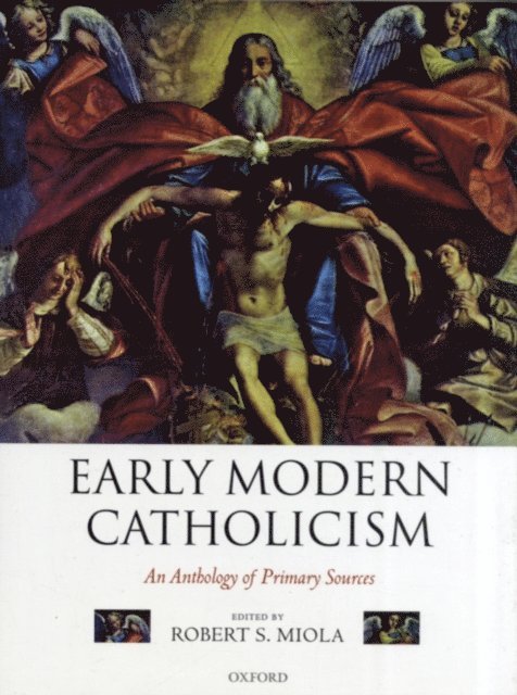 Robert S. Miola - Early Modern Catholicism, E-bok