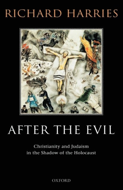 Richard Harries - After the Evil, E-bok