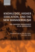 Knowledge, Higher Education, and the New Managerialism