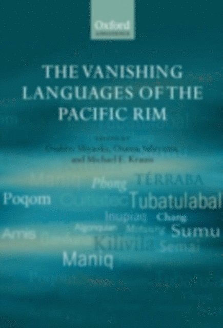 Michael E. Krauss, Osamu Sakiyama, Osahito Miyaoka - Vanishing Languages of the Pacific Rim, E-bok
