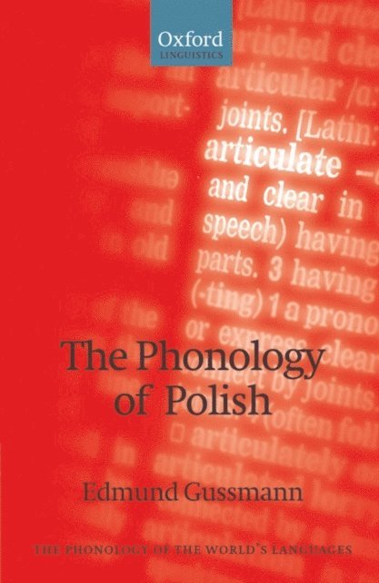 Edmund Gussmann - Phonology of Polish, E-bok
