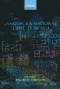 Andrew Simpson - Language and National Identity in Asia, E-bok