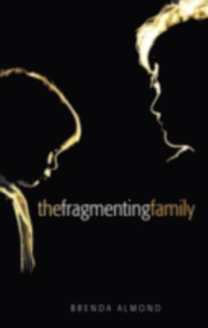 Fragmenting Family