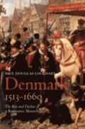 Denmark, 1513-1660