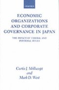 Economic Organizations and Corporate Governance in Japan