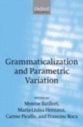 Grammaticalization and Parametric Variation