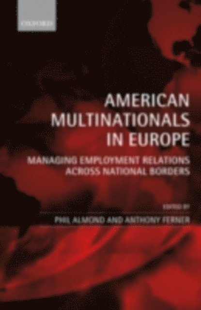Anthony Ferner, Phil Almond - American Multinationals in Europe, E-bok