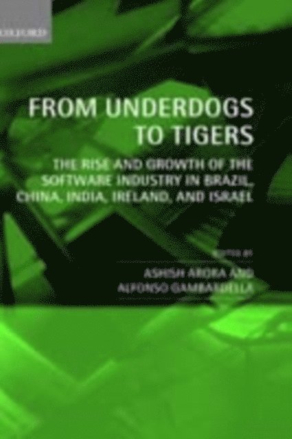 Alfonso Gambardella, Ashish Arora - From Underdogs to Tigers, E-bok