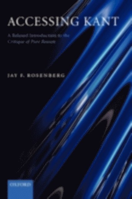 Jay F. Rosenberg - Accessing Kant, E-bok