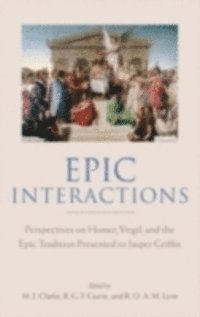 R. O. A. M. Lyne, B. G. F. Currie, M. J. Clarke - Epic Interactions, E-bok