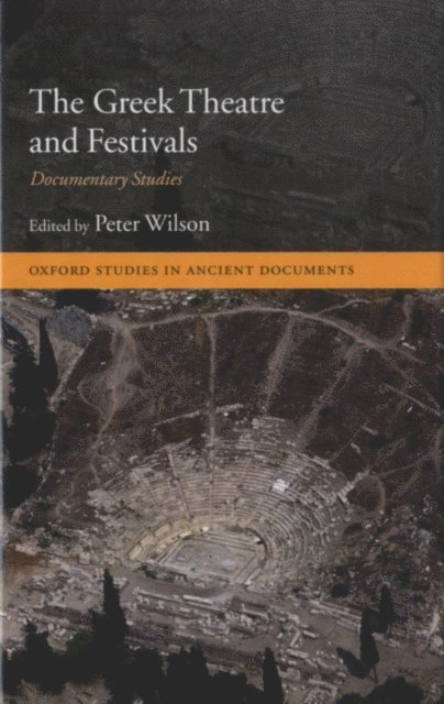Peter Wilson - Greek Theatre and Festivals, E-bok