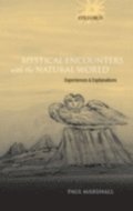 Mystical Encounters with the Natural World