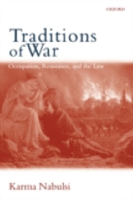 Karma Nabulsi - Traditions of War, E-bok