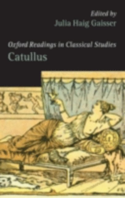 Julia Haig Gaisser - Catullus, E-bok