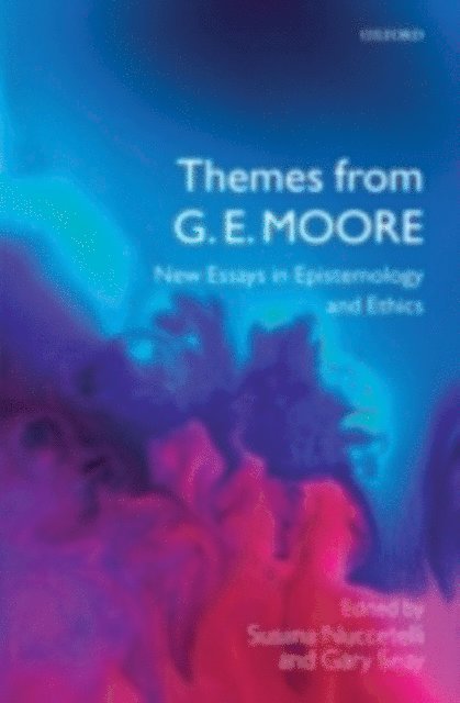Gary Seay, Susana Nuccetelli - Themes from G. E. Moore, E-bok