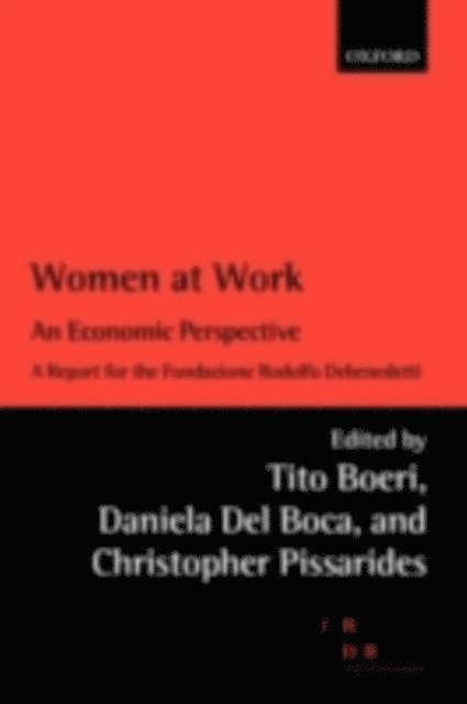 Christopher Pissarides, Daniela Del Boca, Tito Boeri - Women at Work, E-bok