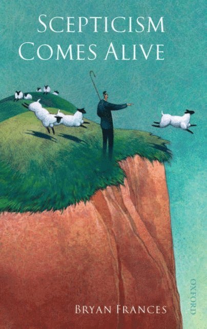 Bryan Frances - Scepticism Comes Alive, E-bok