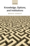 Knowledge, Options, and Institutions