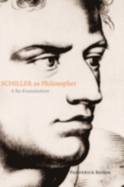 Frederick Beiser - Schiller as Philosopher, E-bok