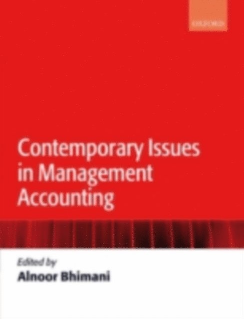 Alnoor Bhimani - Contemporary Issues in Management Accounting, E-bok