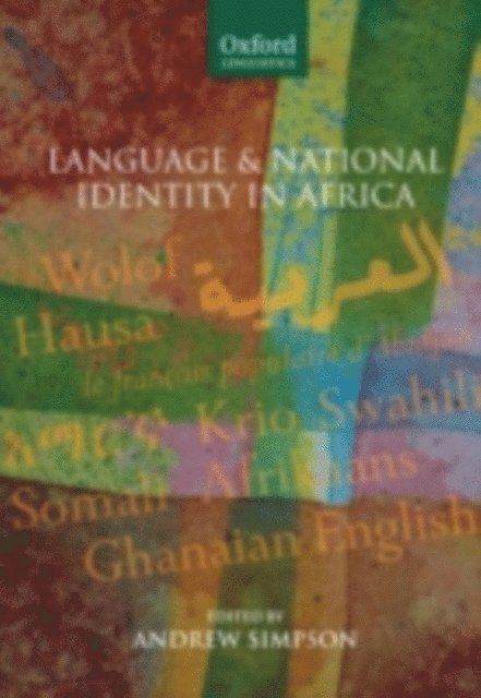 Andrew Simpson - Language and National Identity in Africa, E-bok