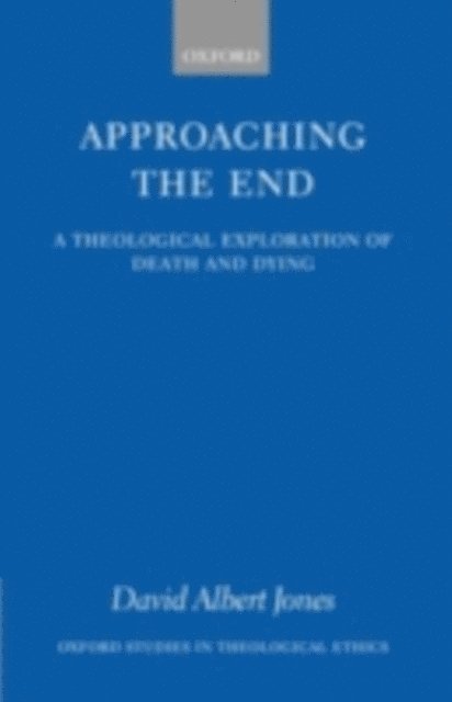 David Albert Jones - Approaching the End, E-bok