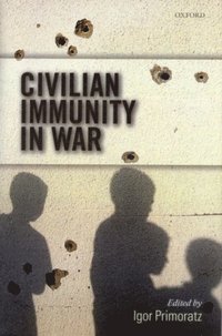 Civilian Immunity in War