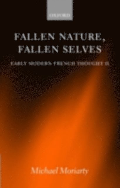 Michael Moriarty - Fallen Nature, Fallen Selves, E-bok