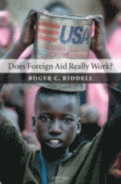Roger C. Riddell - Does Foreign Aid Really Work?, E-bok