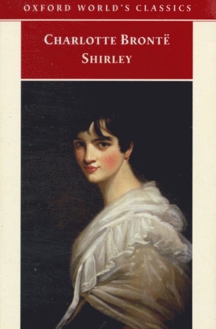 Charlotte Bronte, Margaret Smith, Herbert Rosengarten - Shirley, E-bok
