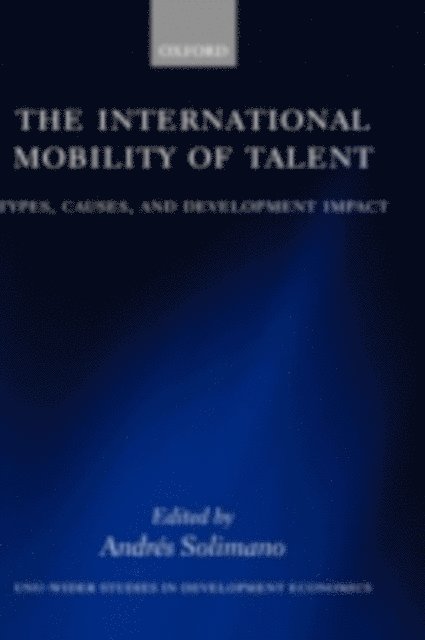 Andres Solimano - International Mobility of Talent, E-bok