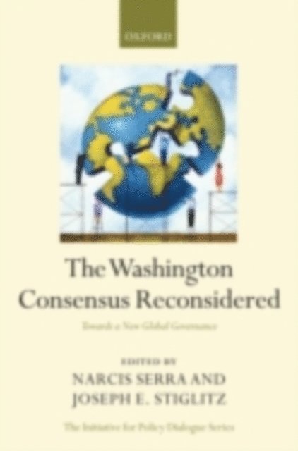 Joseph E. Stiglitz, NarcA-s Serra - Washington Consensus Reconsidered, E-bok