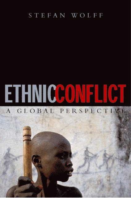 Stefan Wolff - Ethnic Conflict, E-bok