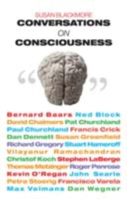 Susan Blackmore - Conversations on Consciousness, E-bok