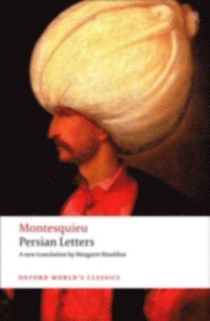 Montesquieu, Andrew Kahn - Persian Letters, E-bok