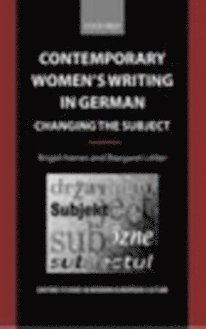 Margaret Littler, Brigid Haines - Contemporary Women's Writing in German, E-bok